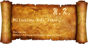 Miloszav Káldor névjegykártya
